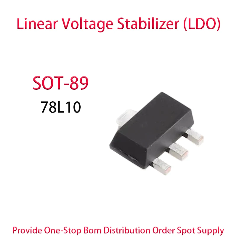 

78L10 transistor SMT three terminal voltage regulator SOT-89 Voltage stabilizing circuit 100PCS