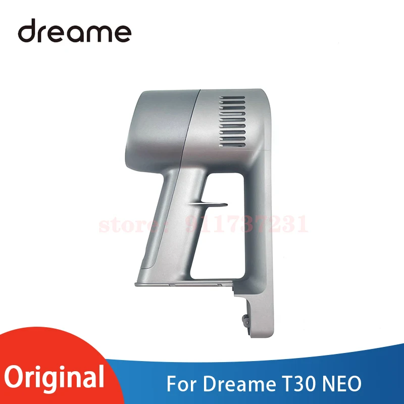 

Dreame T30 NEO Handheld Vacuum Cleaner Spare Parts Handle Body Assembly Handle Host Shell Accessories