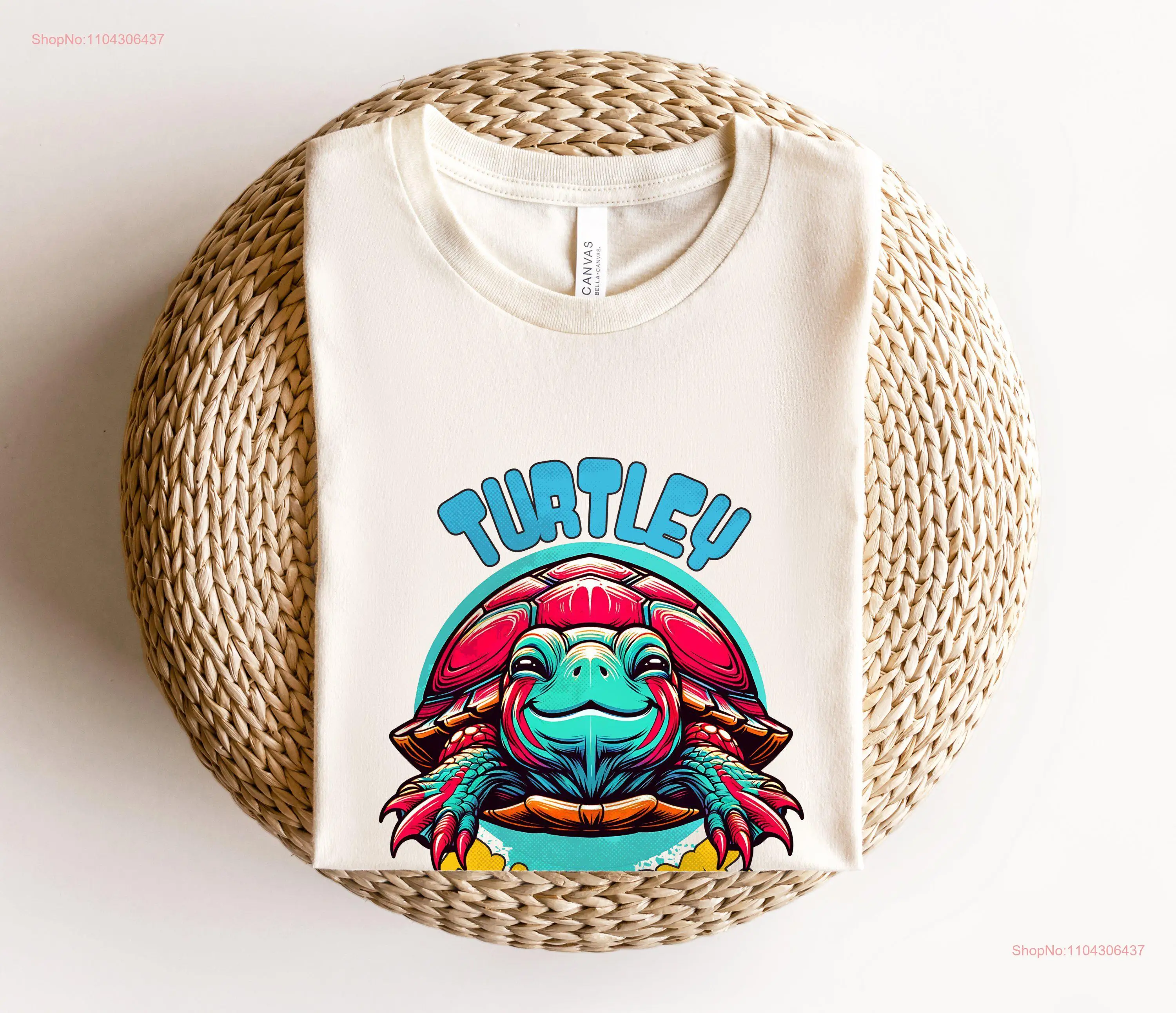 Turtly Awesome T Shirt Turtle Lover Pet Mama Animal Double Entendre long or short sleeves