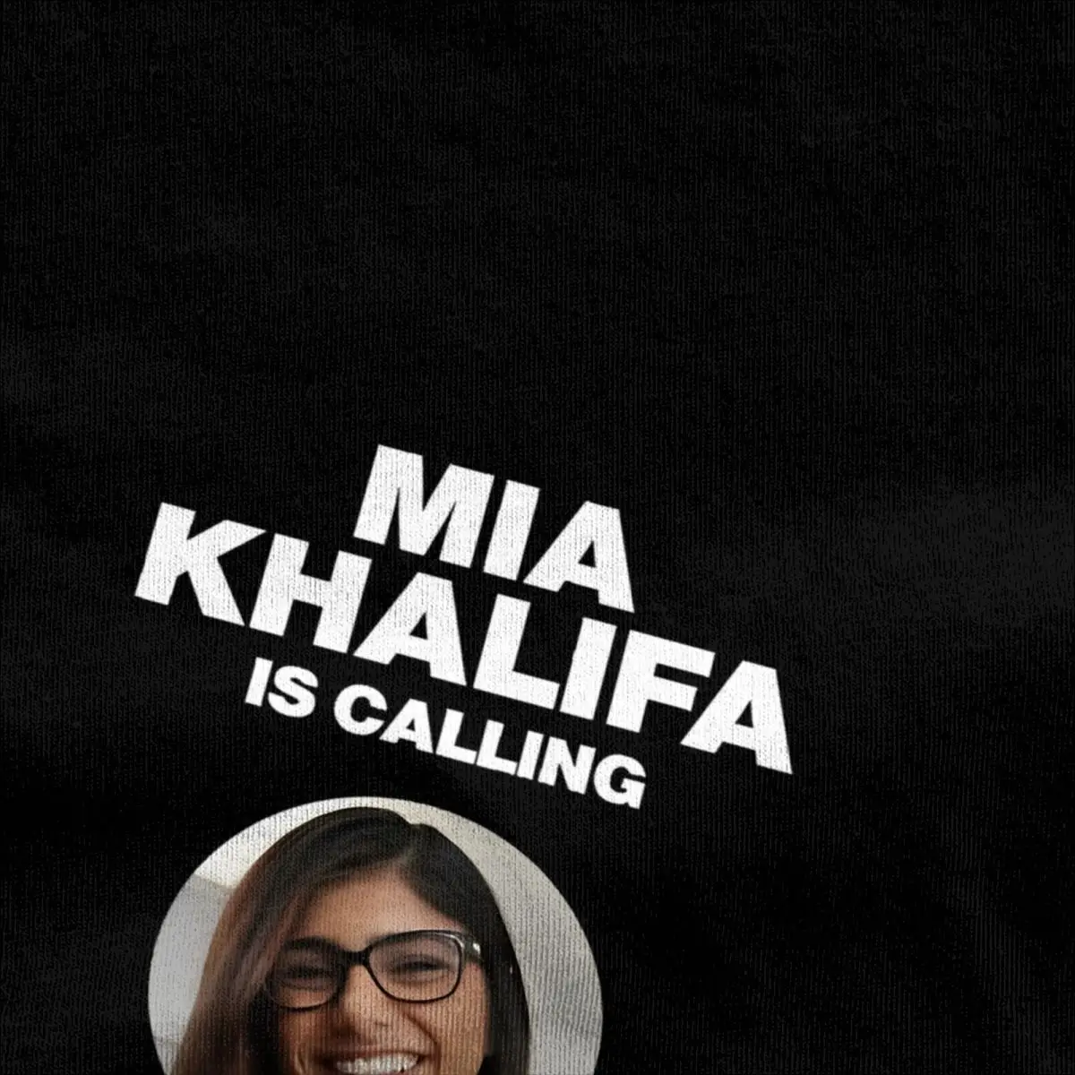 Mia Khalifa Call You Tshirts For Men Women Cotton Clothing Funny Crewneck Short Sleeve