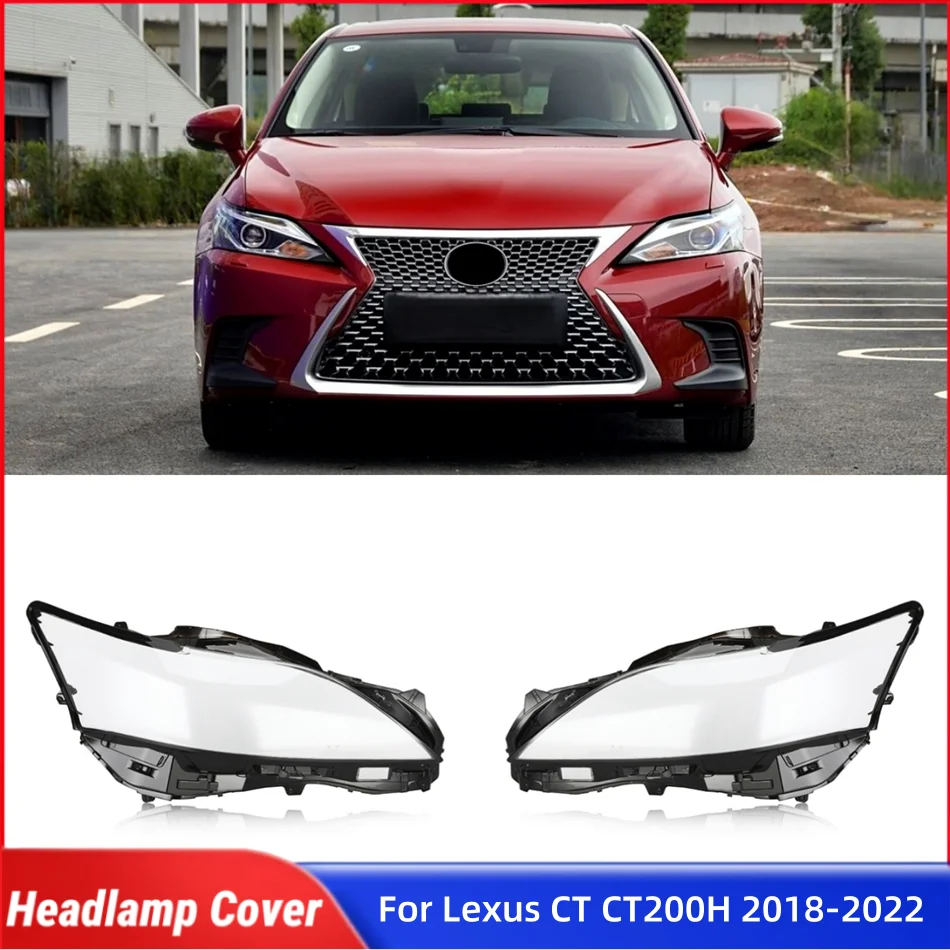 

Для Lexus CT CT200H 2018 2019 2020 2021 2022, автомобильные детали и аксессуары, крышка передней фары, стеклянный корпус лампы
