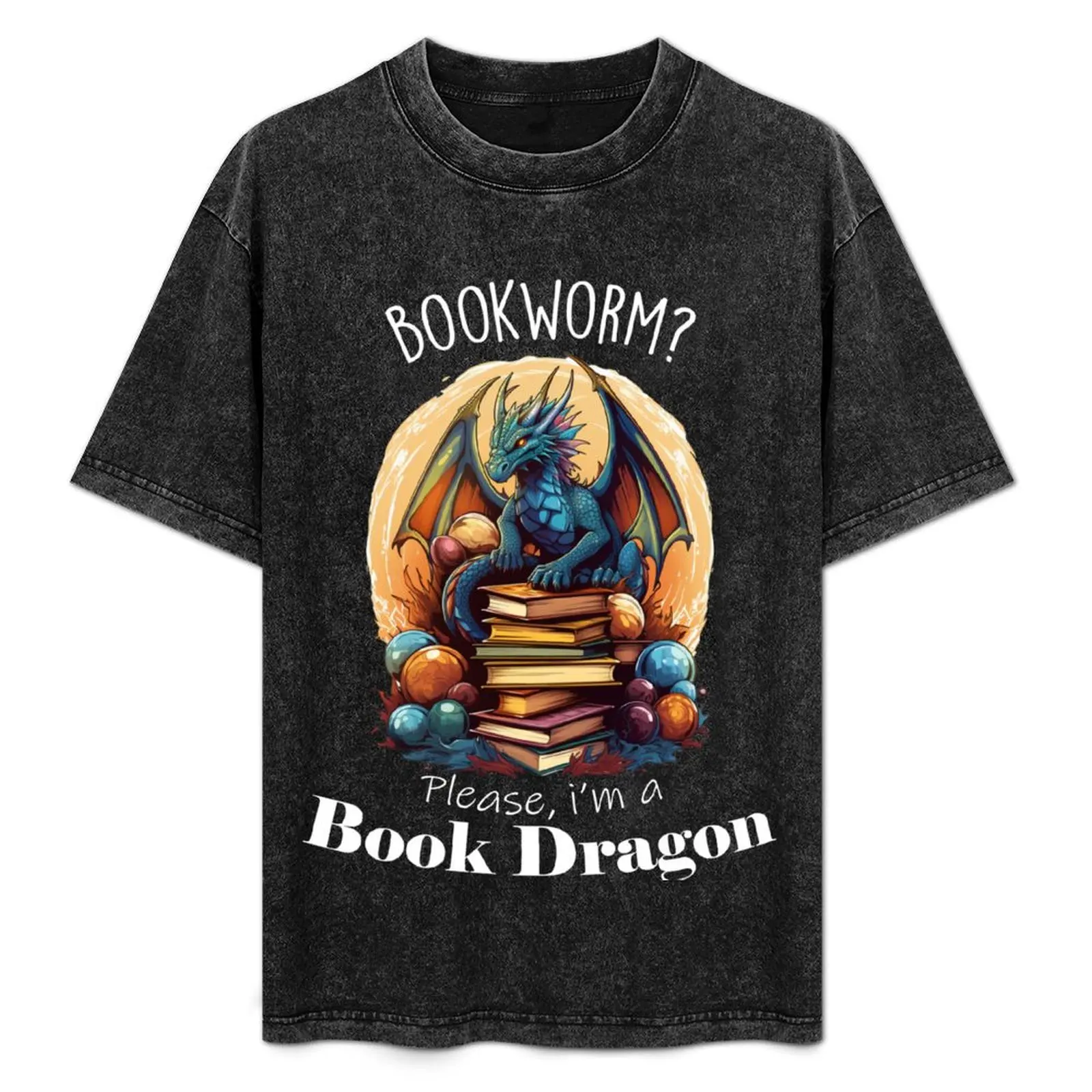 Book Dragon's Lair: Bookworm? Please, I'm a Book Dragon T-Shirt Clothing new gifts and t-shirts Man t-shirt mens plain t shirts