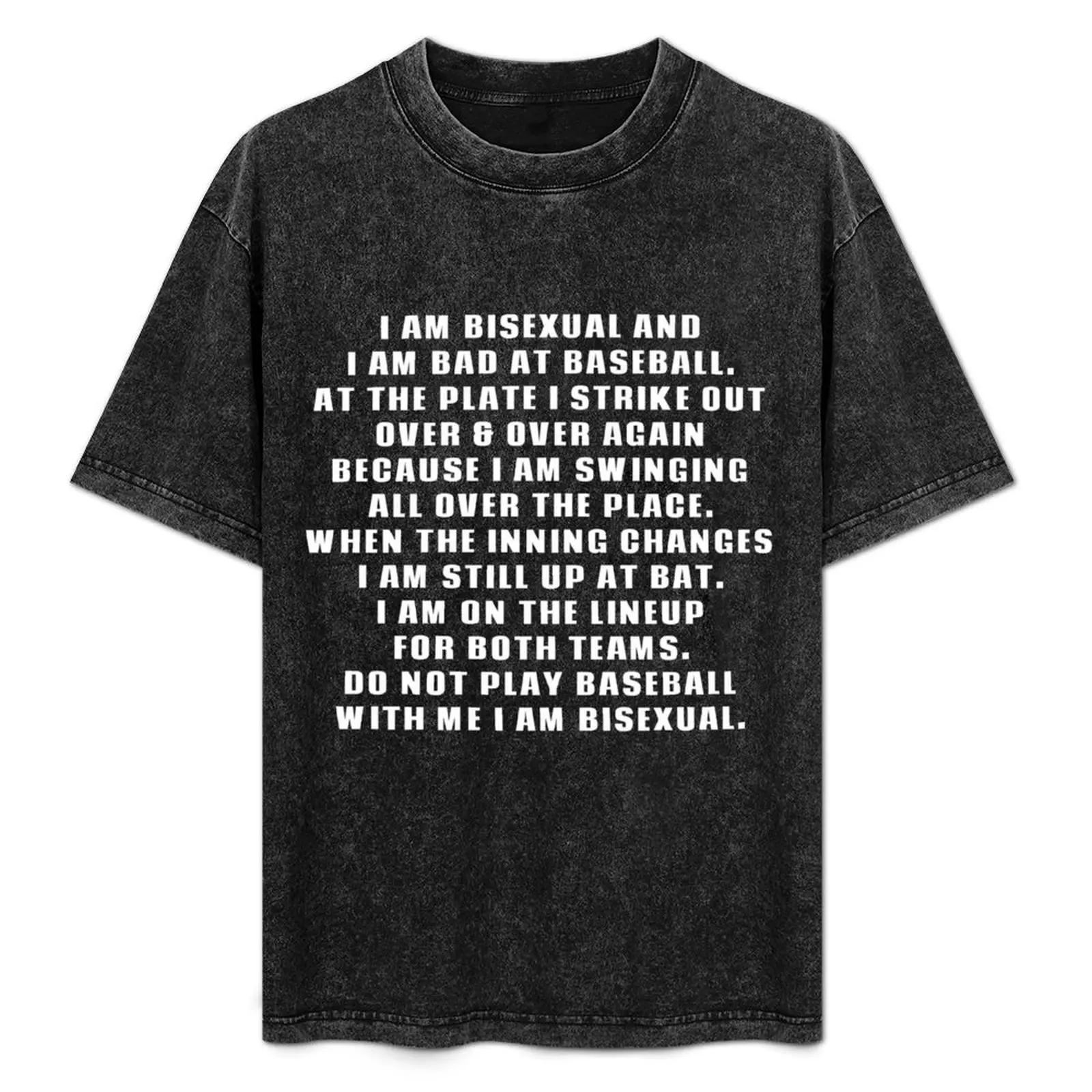 

Bisexual & Bad at Baseball T-Shirt designer shirts plus size clothes summer tops man clothes men tshirt