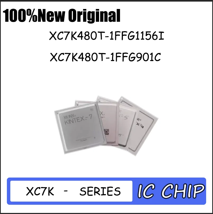

1PCS Brand new XC7K480T-1FFG1156I XC7K480T-1FFG901C FBGA-1156 Quality assurance