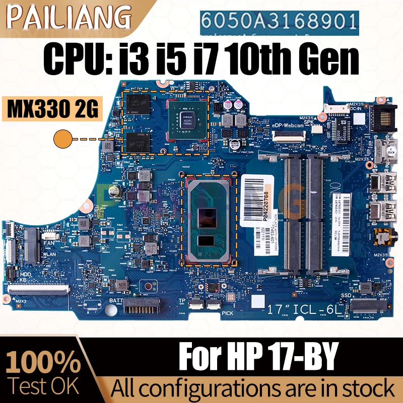 

For HP 17-BY Notebook Mainboard Laptop 6050A3168901 L87452-601 L87450-601 L87451-601 i3 i5 i7 10th Gen Motherboard Full Tested