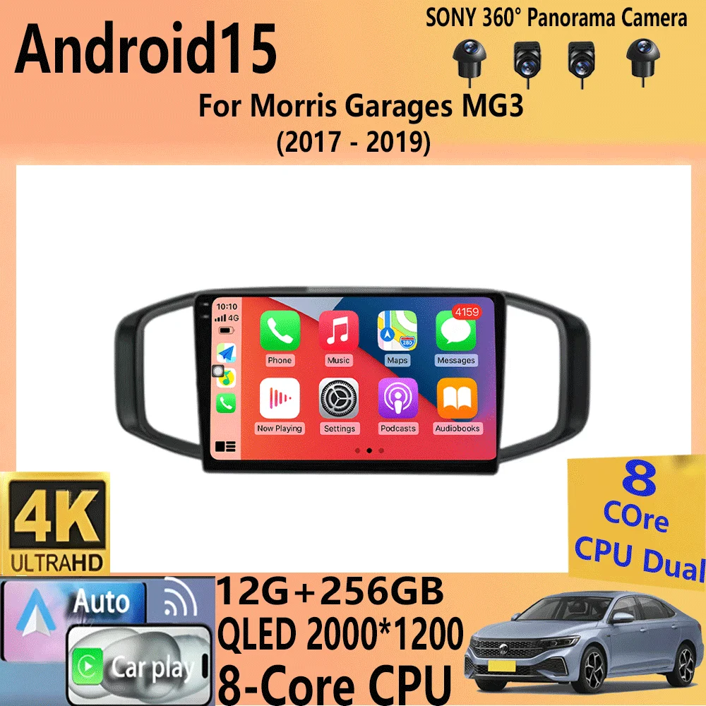 For Morris Garages MG3 2017 2018 2019 QLED 4G Wifi DSP Android 15 Car Radio Multimedia Video Player GPS Navigation Carplay