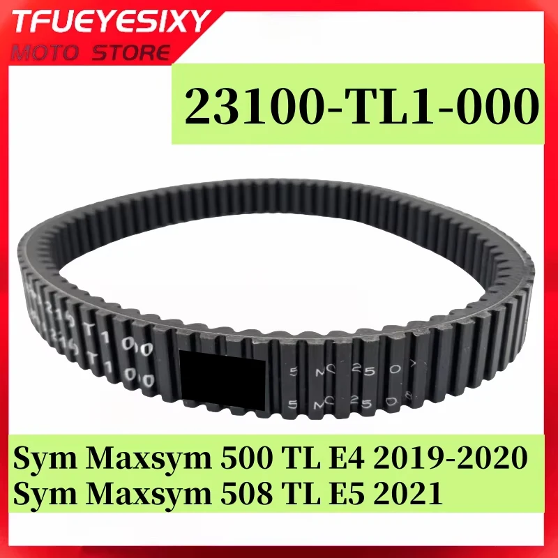 TFUEYESIXY Kevlar + EPDM 23100-TL1-000 correa de transmisión de motocicleta para Sym Maxsym 508 TL E5 2021 Sym Maxsym 500 TL E4 2019-2020 SymTL500