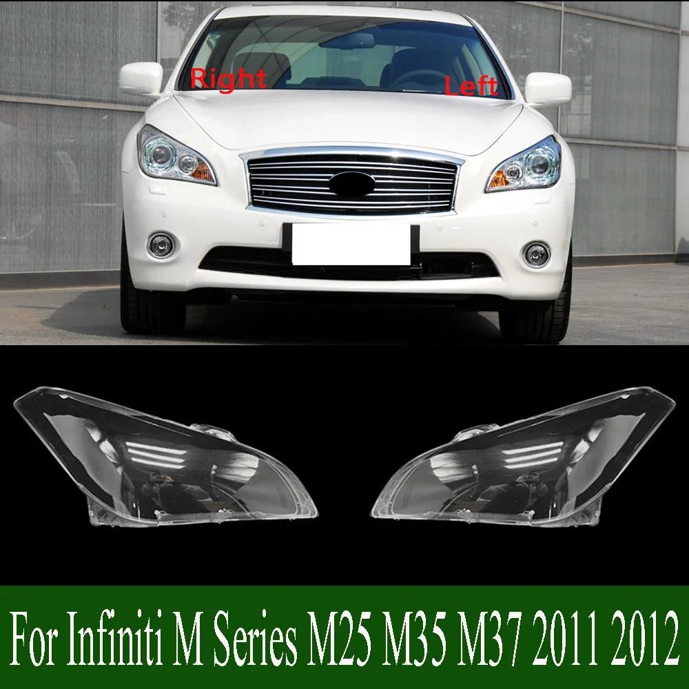 

For Infiniti M Series M25 M35 M37 2011 2012 Headlights Lens Cover Lamp Shade Headlamp Shell Replace Original Lampshade