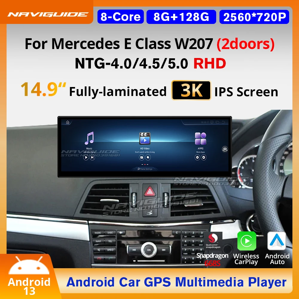 NAVIGUIDE 14.9'' 8+128G For Mercedes E Class W207 RHD 2009-2018 Carplay Auto Car Multimedia Player GPS Android13 GPS BT Headunit