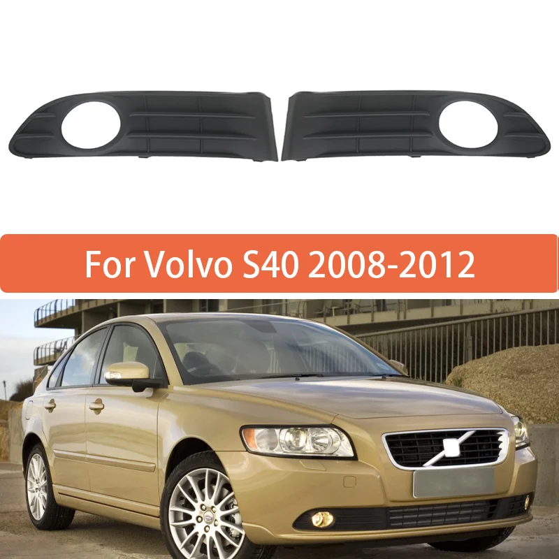 

Car Front Bumper Grille For Volvo S40 2008 2009 2010 2011 2012 Fog Light Grille Cover 30744919 30744920