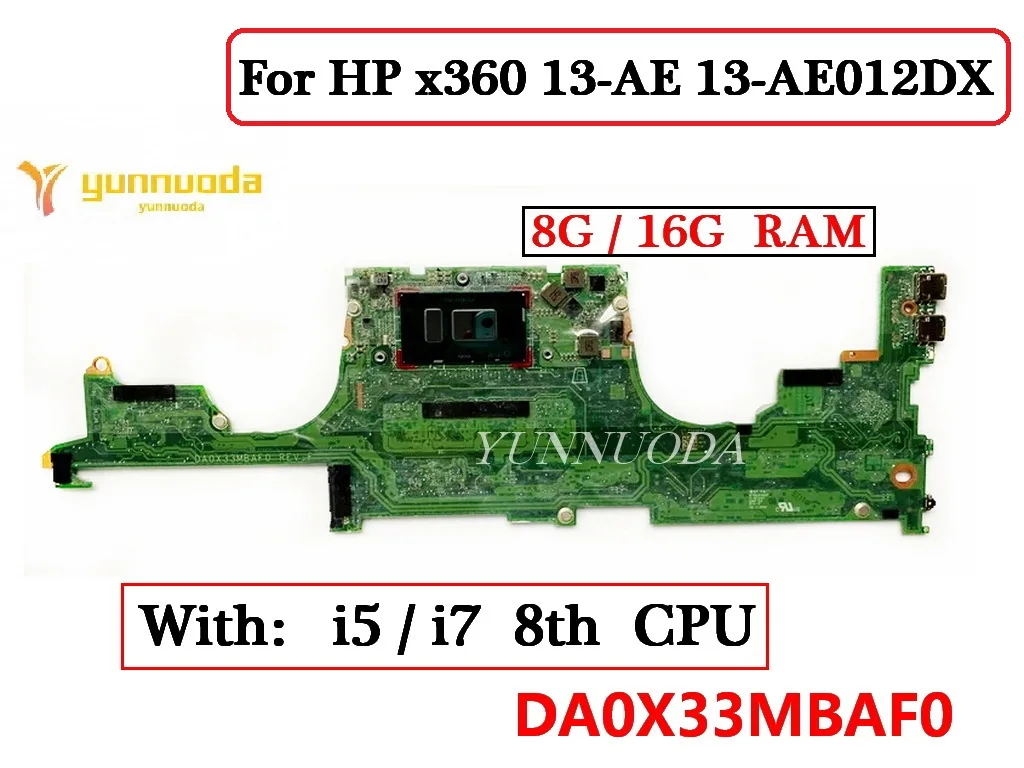 

DA0X33MBAF0 For HP x360 13-AE 13-AE012DX Laptop Motherboard WithI5 I7 8th CPU 8G /16G RAM 100% Tested