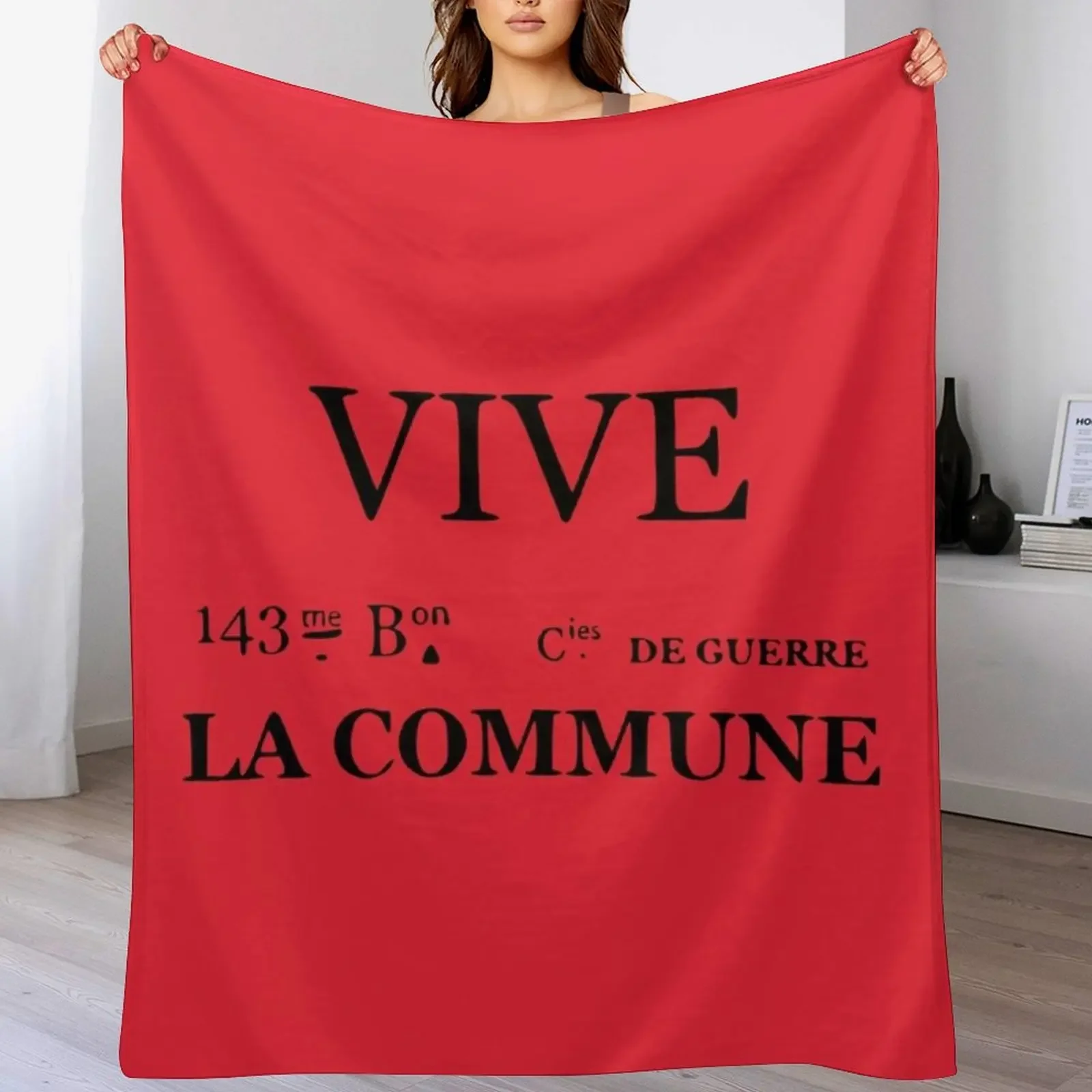 Vive la Commune Flag of the 143rd battalion of the Communal National Guards of the Paris Commune Throw Blanket Flannels Blankets