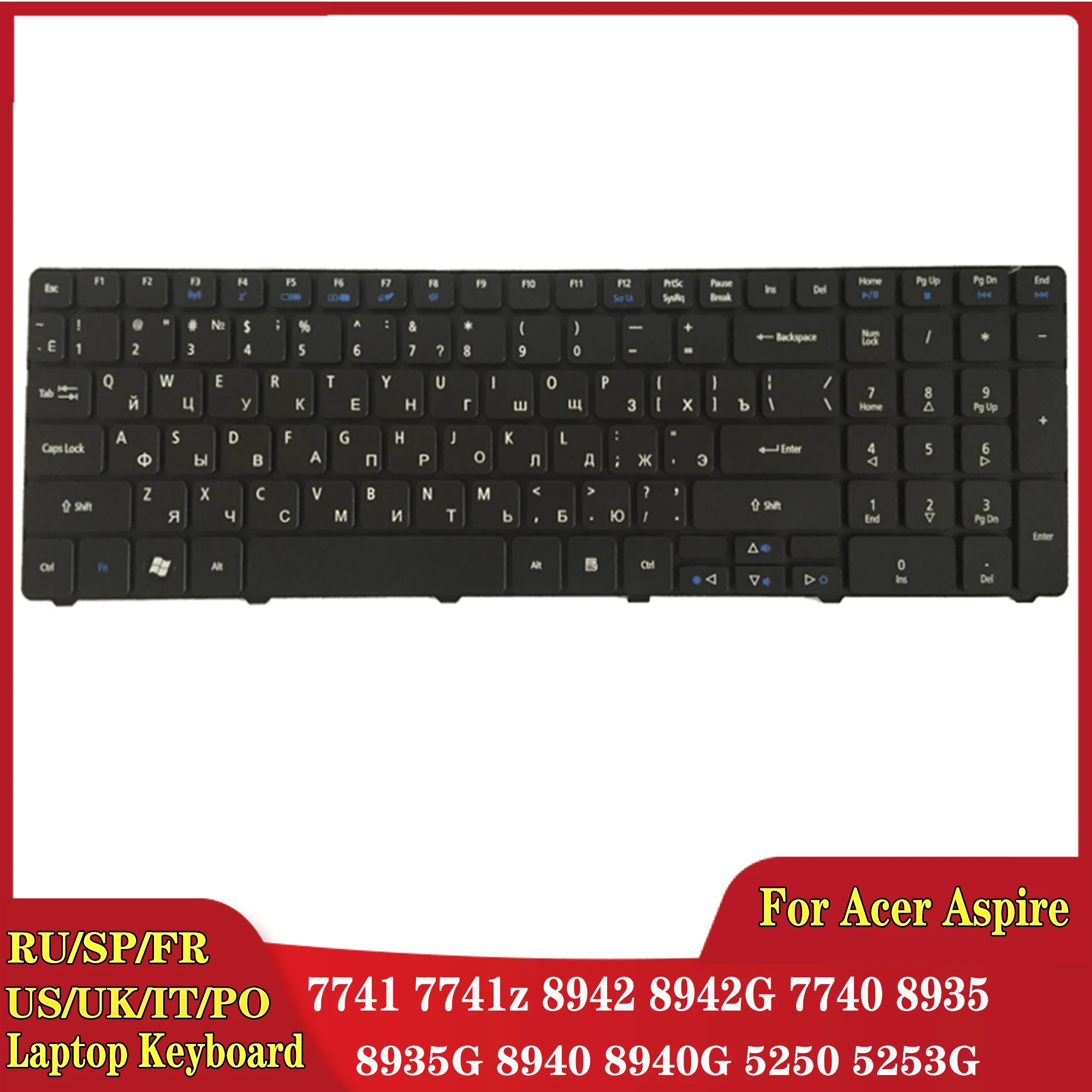 Russian/Spanish/French/US/UK/it/PO laptop keyboard for Acer Aspire 7741 7741z 8942 8942G 7740 8935 8935G 8940 8940g 5250 5253G