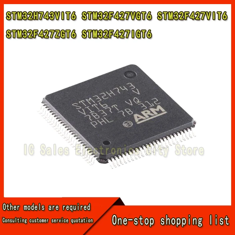 (1piece)100% New STM32H743VIT6 STM32F427VGT6 STM32F427VIT6 STM32F427ZGT6 STM32F427IGT6 STM32H743 VIT6 QFP