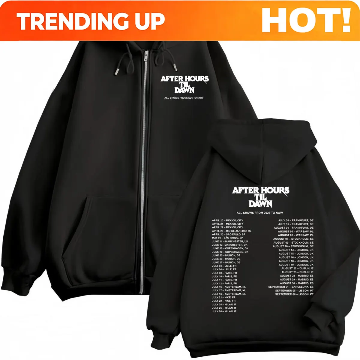 Customization The Weeknd After Hours Til Dawn Tour 2026 Print Zipper Hoodie Men Women Hip Hop Fashion Zip Up Pullovers Casual Lo