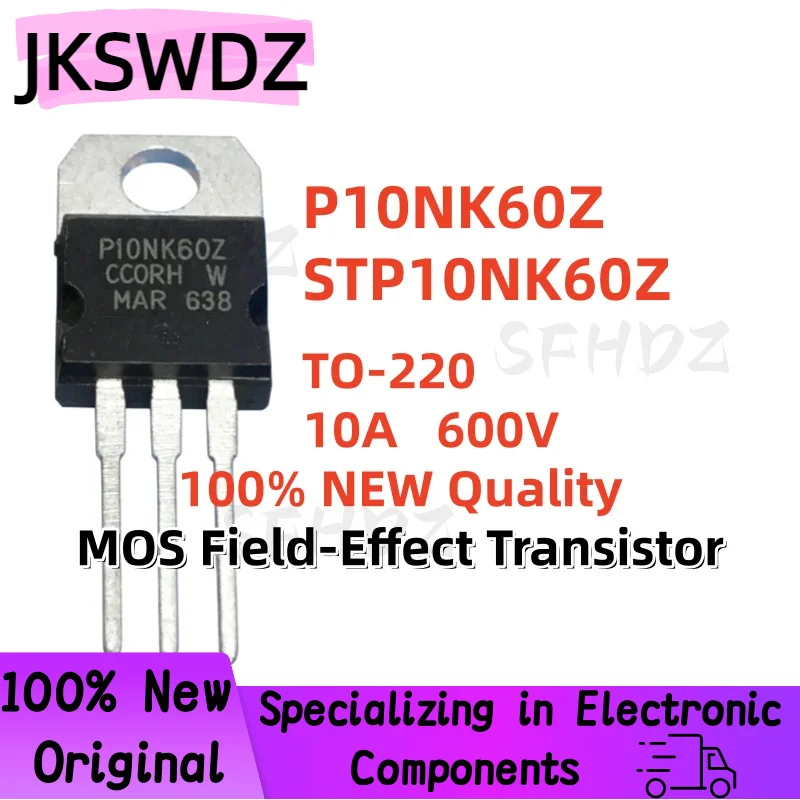 

Excellent Quality 10/20/30PCS 100% Brand New STP10NK60Z P10NK60Z TO-220 10A 600V MOS Field-Effect Transistor