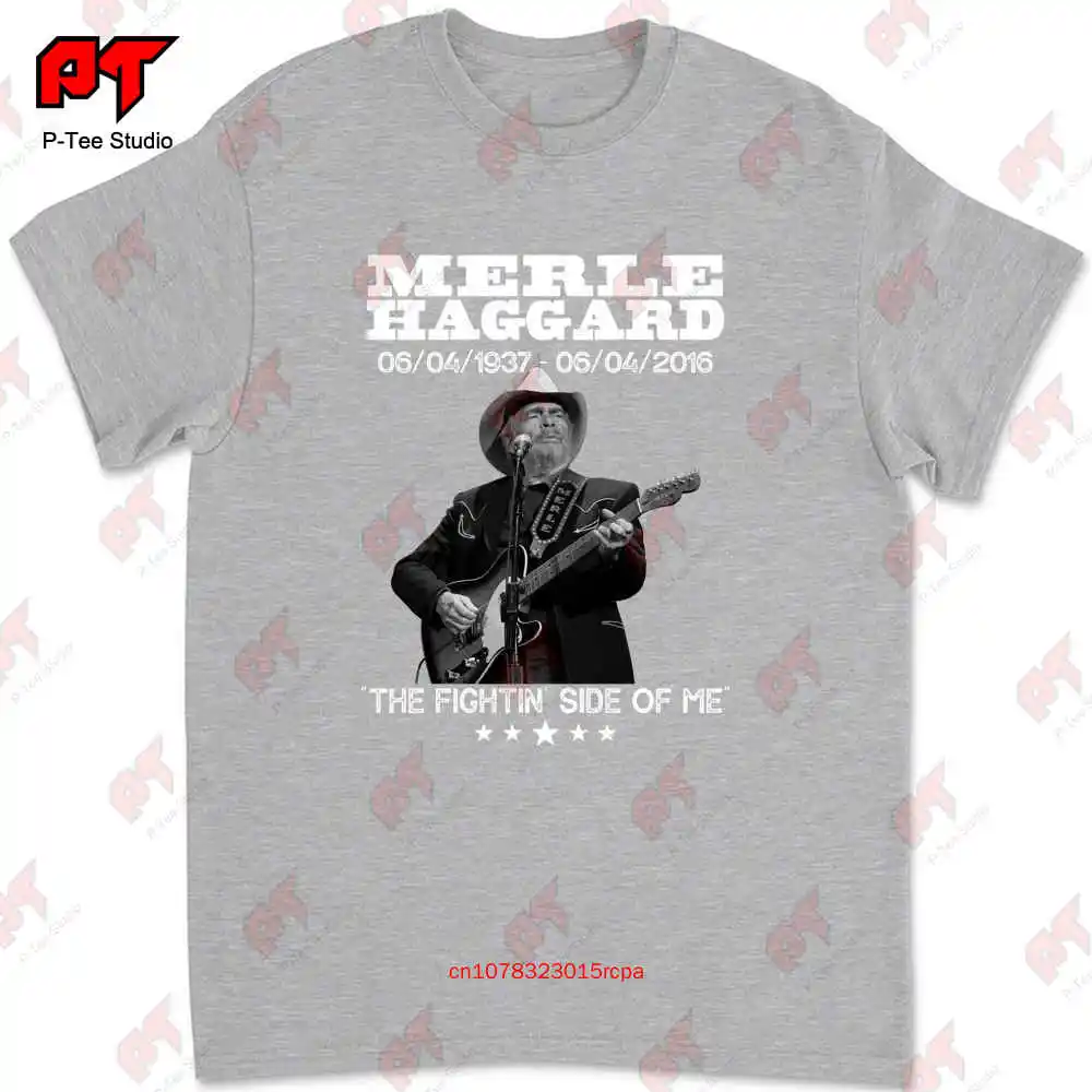 Merle Haggard The Fightin Side Of Me T-shirt I2UE