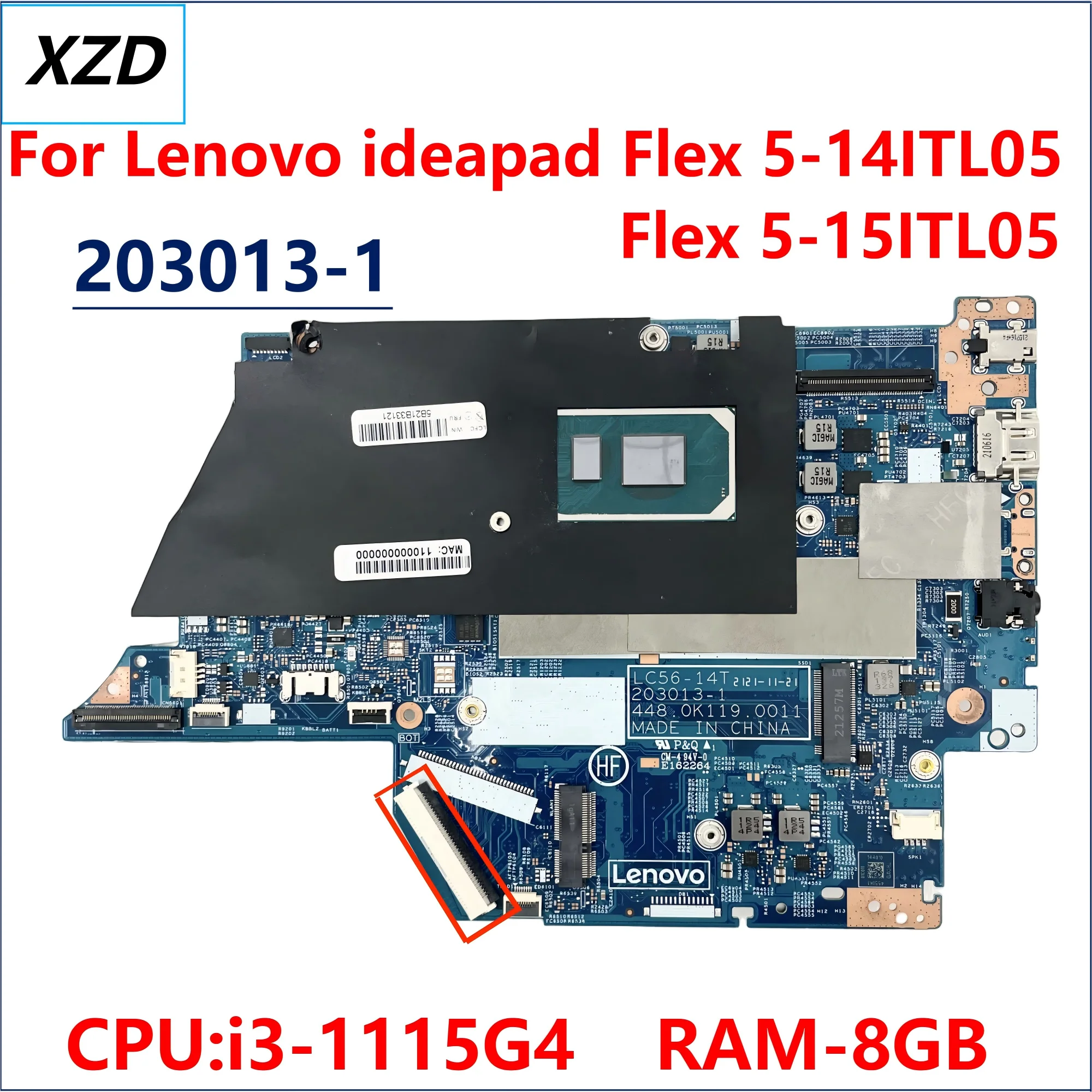 

LC56-14T 203013-1 Motherboard for Lenovo ideapad Flex 5-14ITL05 Flex 5-14 laptop motherboard with CPU i3 11th RAM 8G 100% test