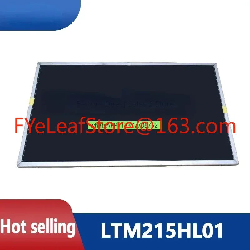

New LTM215HL01 M215HGE-L21 M215HGE-L23 M215HNE-L30 M215HCA-L3B M215HCA-L5Z LCD Screen Display Replacement Computer