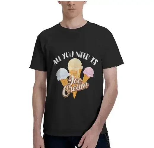 Casual Streetwear Cotton Daily Four Seasons All You Need Is Ice Cream Shirt | Cool I Love Desserts Men  Oversized T Shirt