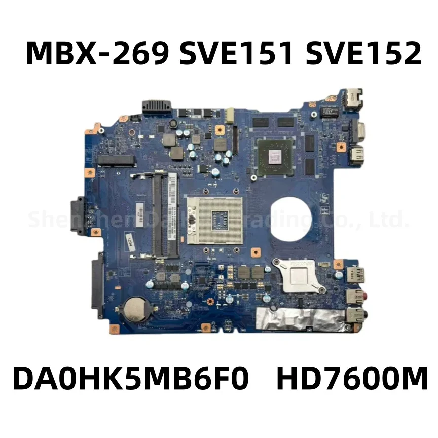 Placa base DA0HK5MB6F0 A1876098A A1892855A para Sony MBX-269 SVE151 SVE152 placa base para ordenador portátil HM76 DDR3 HD7600M 1GB/2GB probada