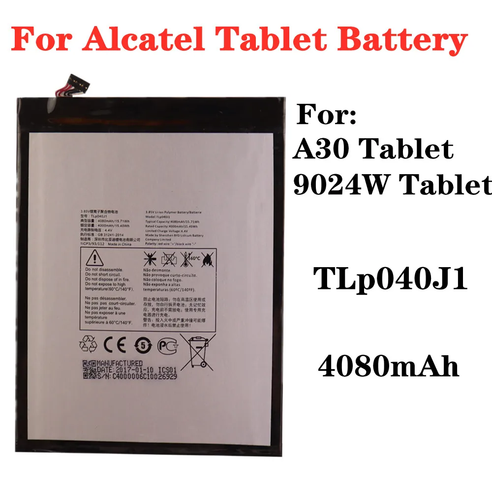 

TLp040J1 Battery For Alcatel A30 / 9024W Tablet PC Battery 4080mAh High Capacity Phone Batteries Batteria