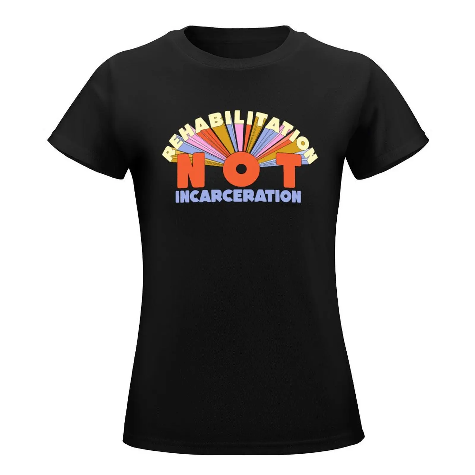 Rehabilitation Not Incarceration - The Peach Fuzz T-Shirt Short sleeve tee shirts graphic tees white t-shirts for Women