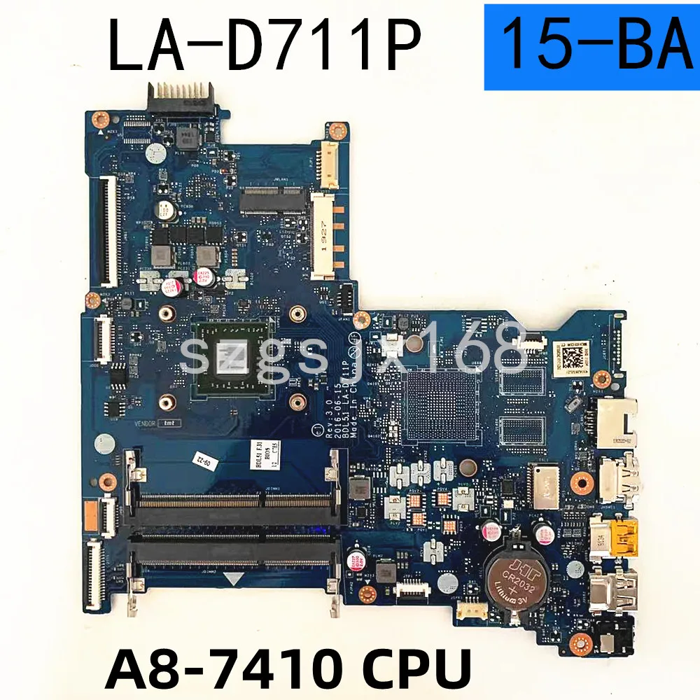 FOR  HP Pavilion 15-BA 15-AF Laptop Motherboard BDL51 LA-D711P with A8-7410  854962-601 854962-501 854962-001 860338-60100% test