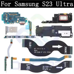 Top Ear Loud Speaker SIM Card Charging Port Board For Samsung S23 Ultra 5G Power Volume Signal Antenna LCD Motherboard Main Flex