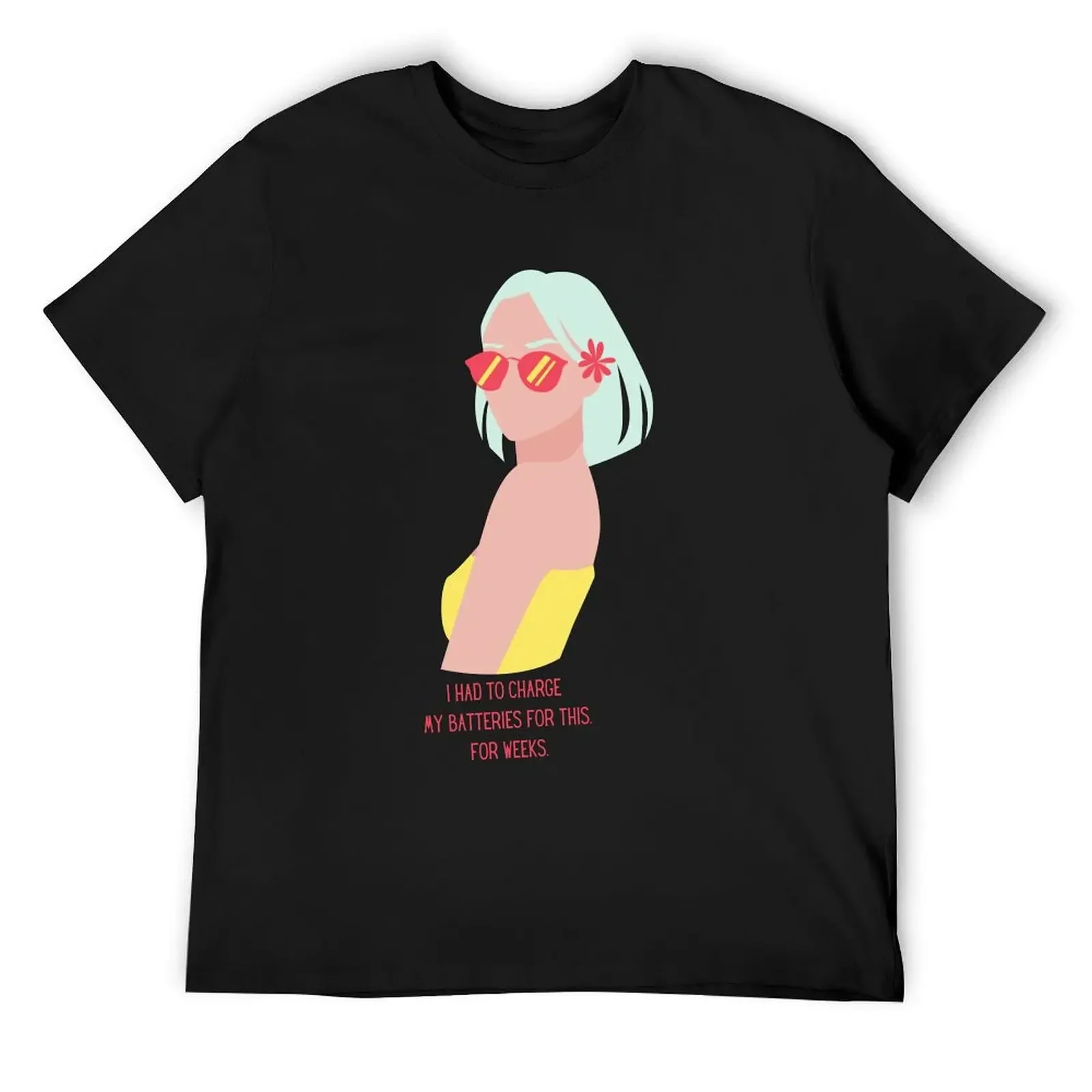 

I had to charge my batteries for this. For weeks. T-Shirt cheap stuff oversized t shirt for a boy sports fans t shirt men