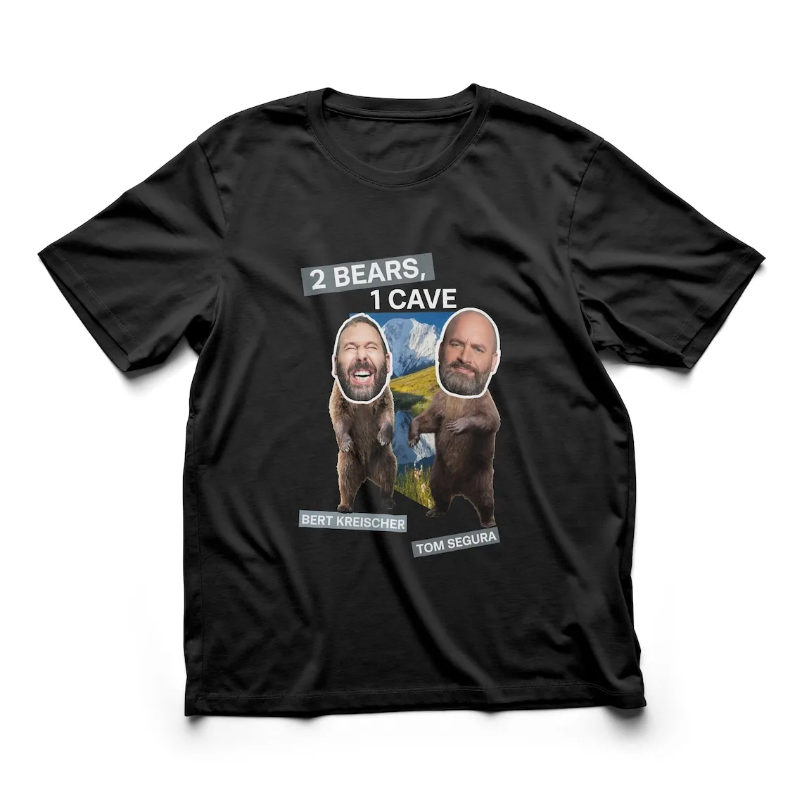 2 Bears 1 Cave T Shirt Podcast Tom Segura & Bert Kreischer Joe Rogan Short Sleeve T Shirt Crewneck Tops Big Siz