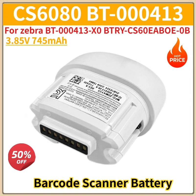 

High Quality 3.85V 745mAh Replacement Battery For zebra BT-000413-X0 BTRY-CS60EABOE-0B CS6080 BT-000413 Barcode Scanner