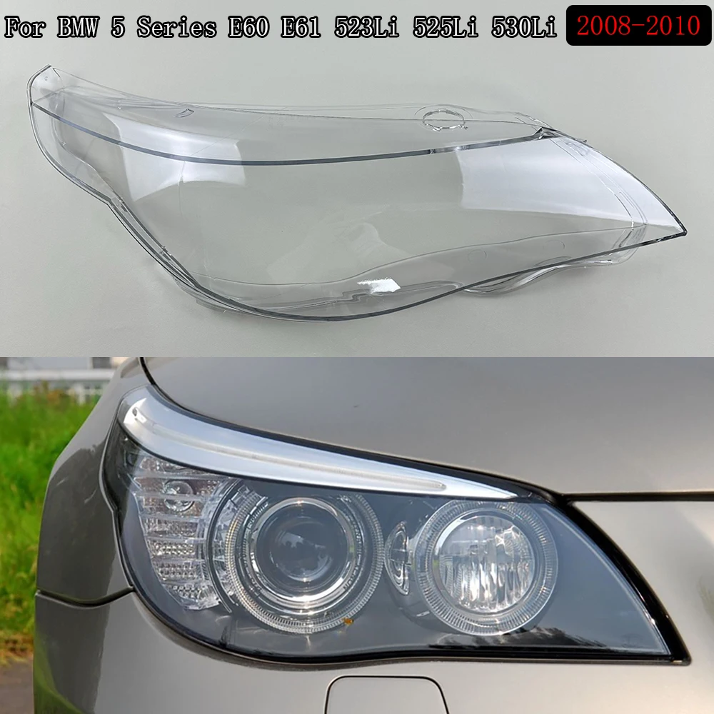 For BMW 5 Series E60 E61 523Li 525Li 530Li 2008-2010 Halogen Front Headlight Shell Lampshade Headlamp Cover Plexiglass