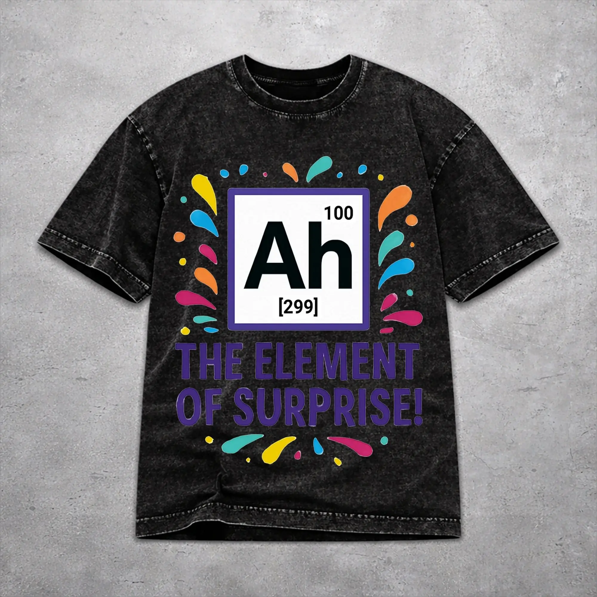 Novelty Women Men Ah! The Element Of Surprise  Tee Shirt Cotton Washed  T Shirts Apparel
