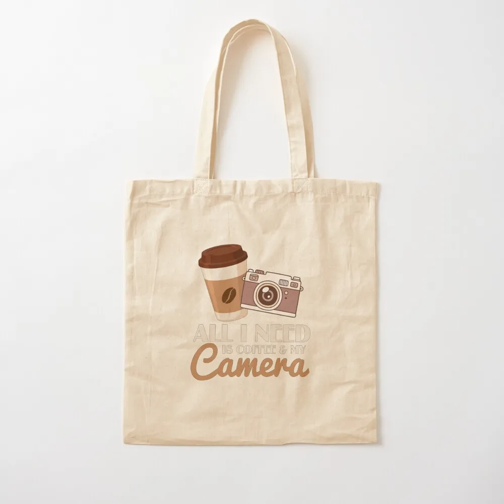 

All I Need Is Coffee And My Camera Tote Bag, милая сумка-тоут, сумки для покупок, холщовая большая сумка