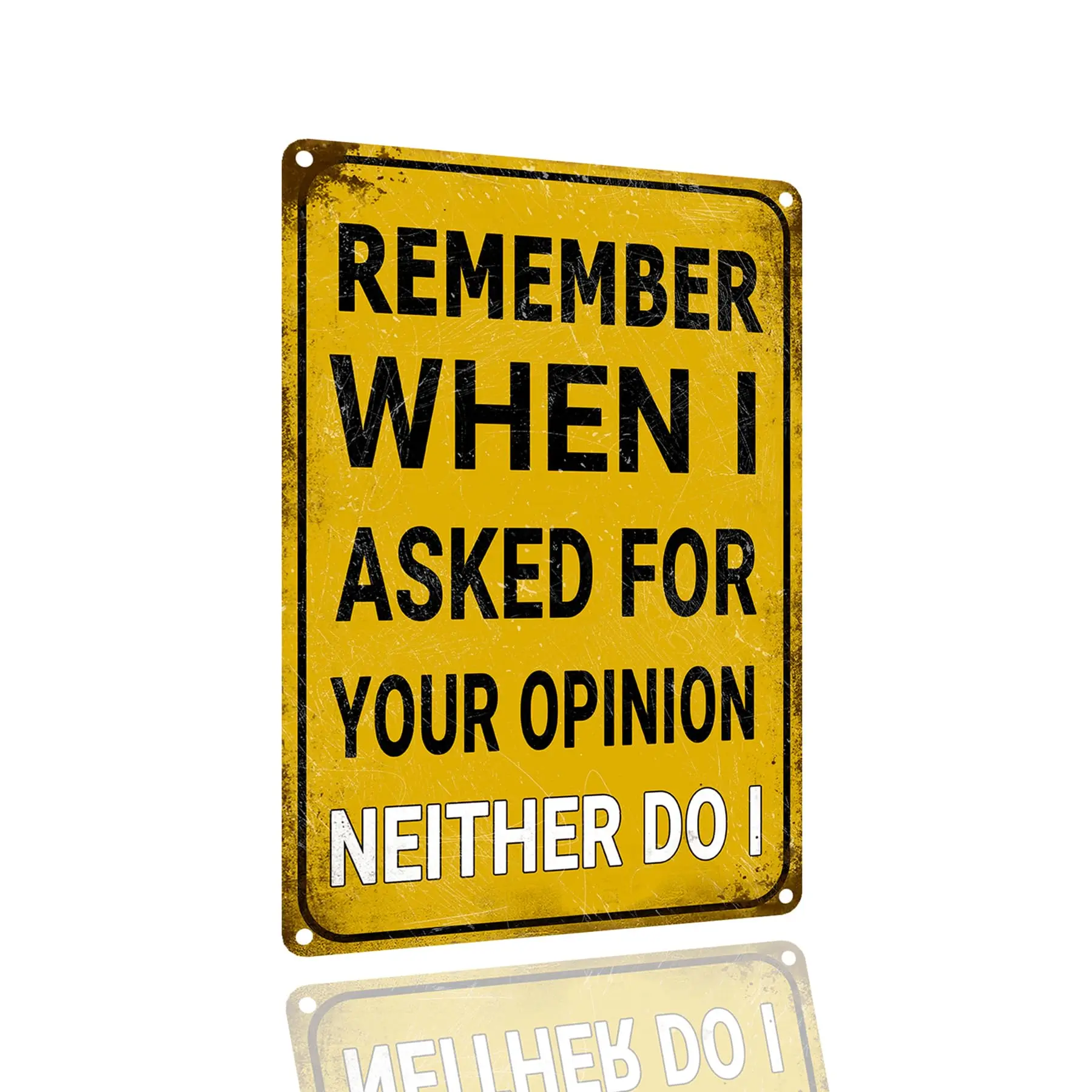 SANTUKEY Funny Tin Signs Vintage Metal Signs, Remember When I Ask For You Opinion Neither Do I, Home Office Bar Garage Man Cave 