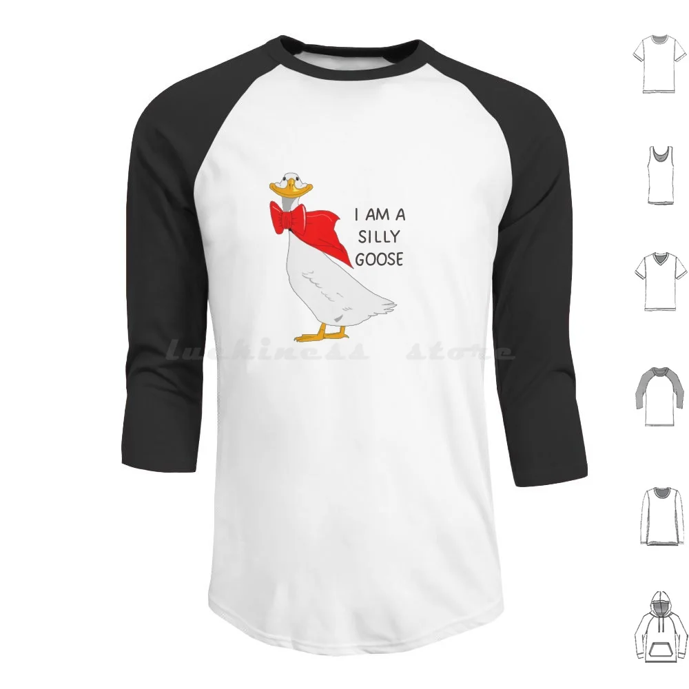 Sweat à capuche I Am A Silly Goose à manches longues, I Am A Silly Goose, Silly Goose Funny Goose, Silly God Belongs In My, Citations amusantes