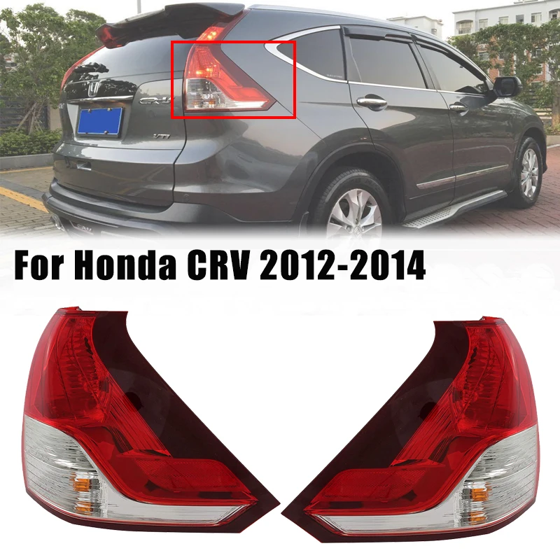 

Задний фонарь в сборе для Honda CRV 2012 2013 2014, Задний стояночный фонарь, стоп-сигнал, сигнальная лампа без лампочек