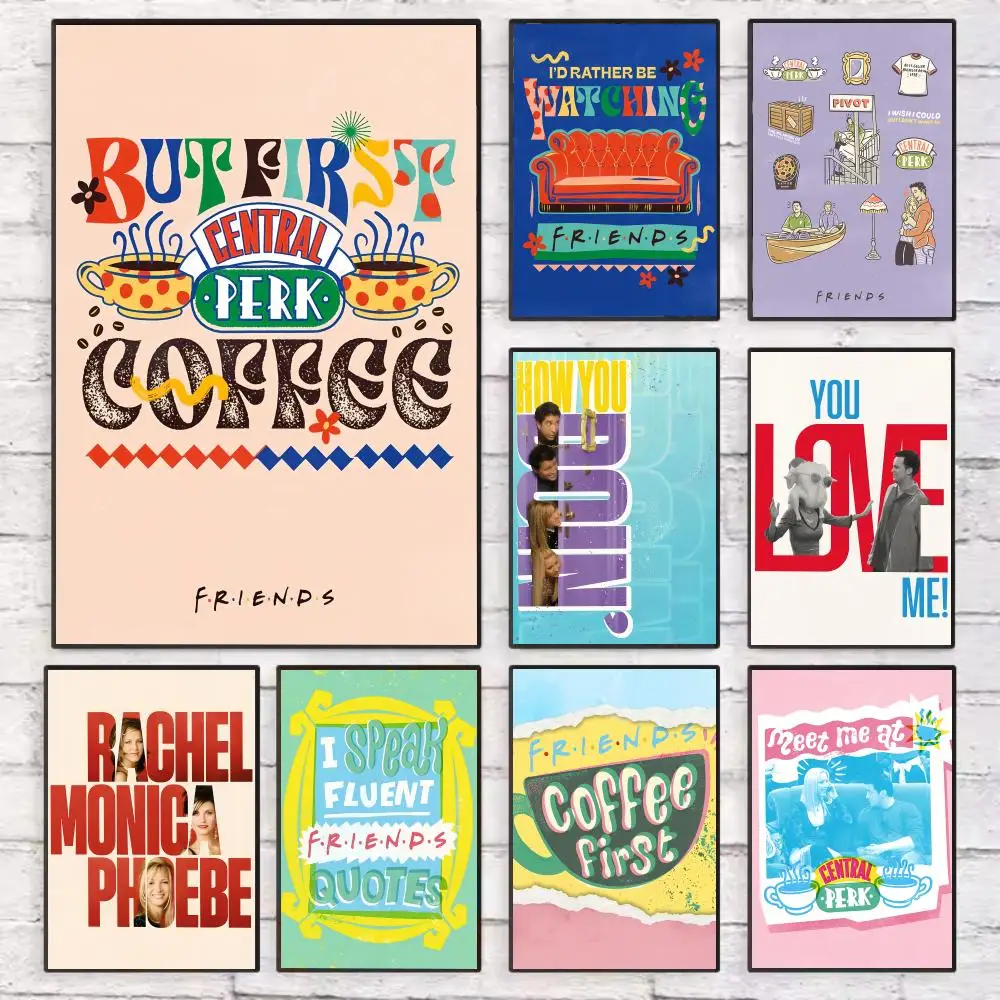 

Classic F-Friends TV Show Poster Wall Art Sticky for Living Room Bedroom Office Hallway Bar Home Decor Gift Idea