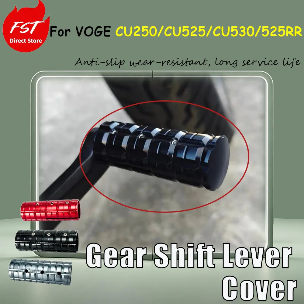 For VOGE CU250/CU525/CU530/525RR models, replace the shift lever sleeve and extend the brake lever sleeve
