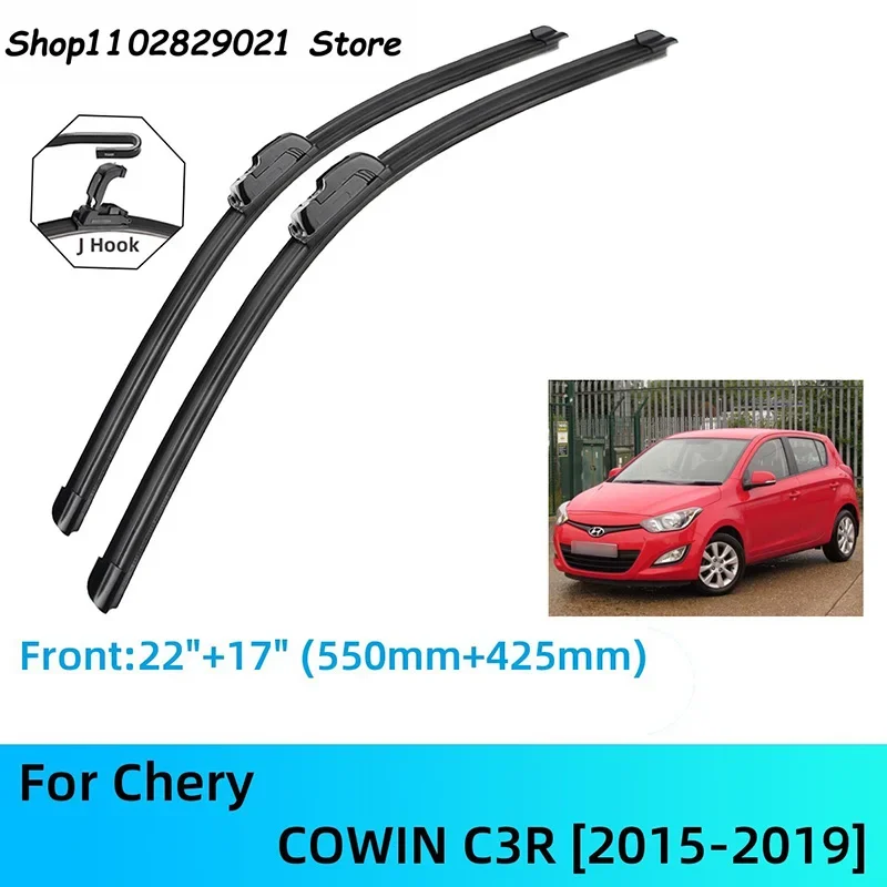 For Chery COWIN C3R Front Rear Wiper Blades Brushes Cutter Accessories J U Hook 2015-2019 2015 2016 2017 2018 2019