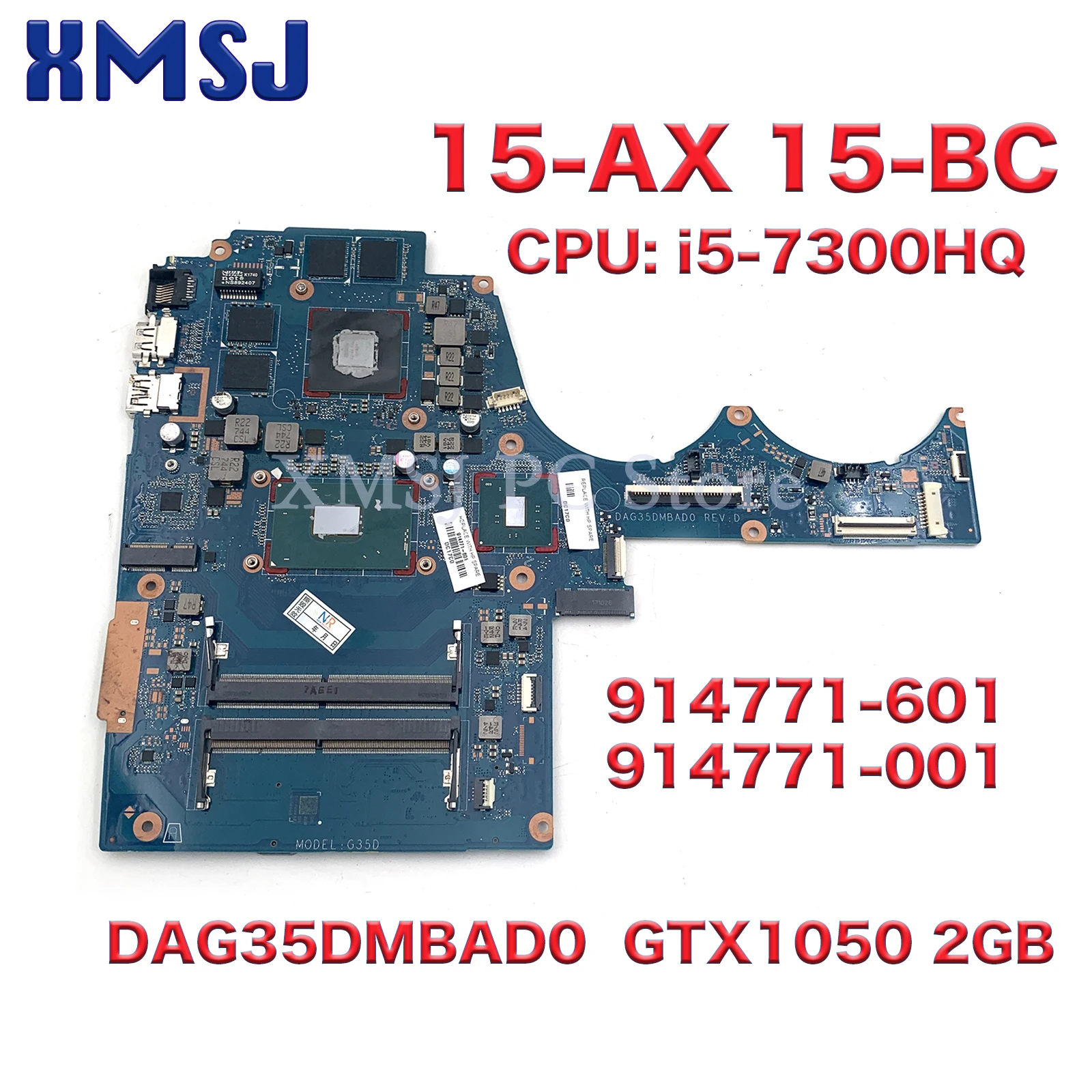 

For HP 15-AX 15-BC Laptop Motherboard 914771-601 914771-001 DAG35DMBAD0 i5-7300HQ Gtx1050 2GB 100% Test OK