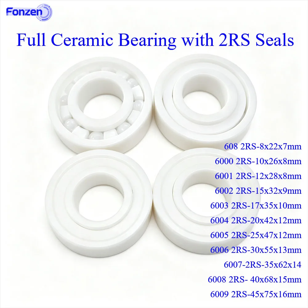 Full Ceramic Bearing 608/6000 Series 2RS Sealed ID 8-45mm Zirconia Corrosion-Resistant Non-Magnetic Insulated Bearing