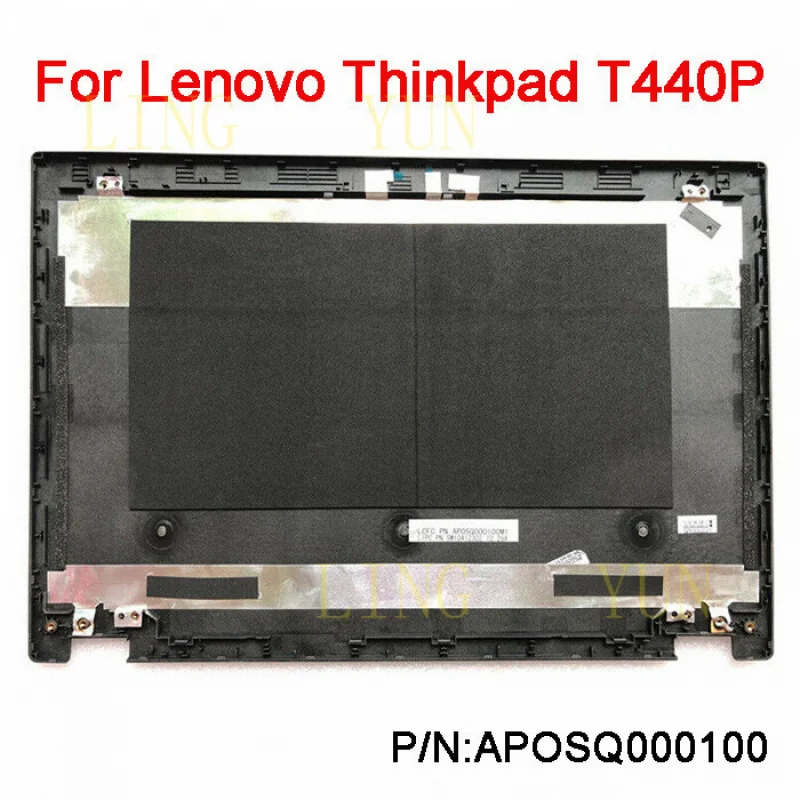 Z  For Lenovo ThinkPad T440P Rear Lid/Back Cover AP0SQ000100
