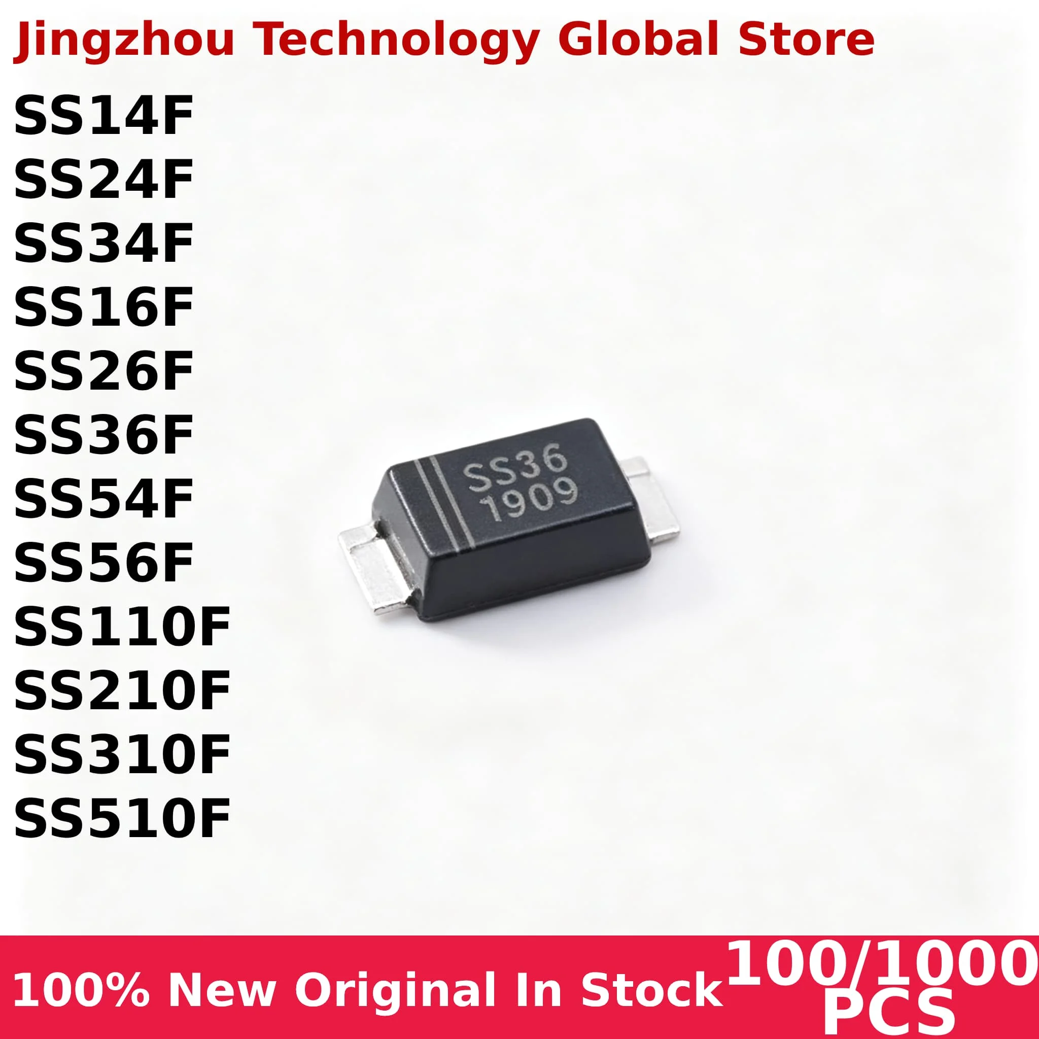 100% New 100/1000PCS SS14F SMD Schottky Diode SS24F SS34F SS16F SS26F SS36F SS54F SS56F SS110F SS210F SS310F SS510F Package SMAF
