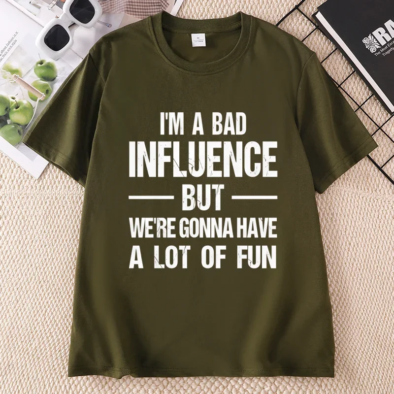 T-shirt humoristique « I'm A Bad Influence » pour hommes et femmes, décontracté, col rond, imprimé, en coton, manches courtes