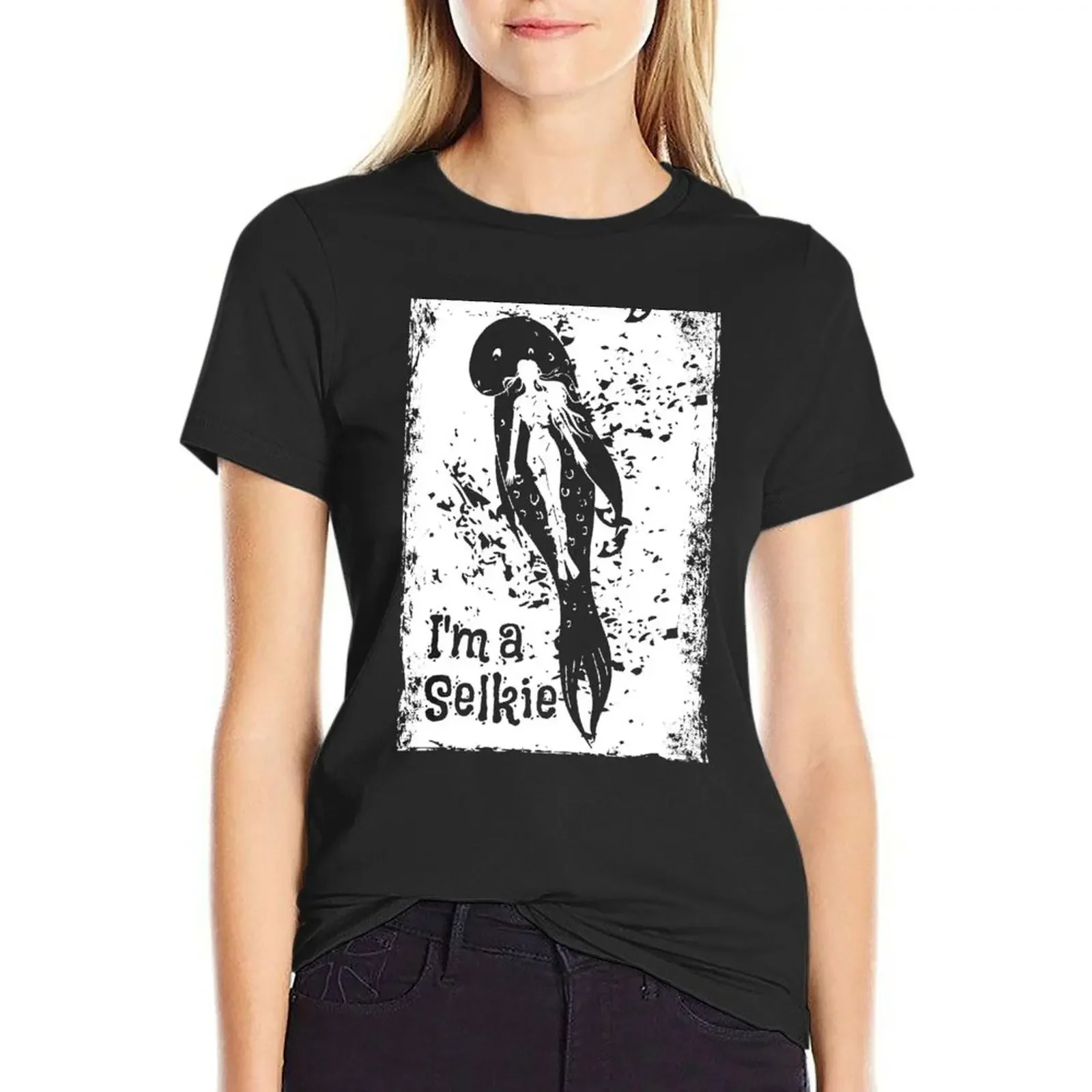 

I Am A Selkie, I Belong in the Sea T-Shirt sports fans sublime Aesthetic clothing western t shirts for Women