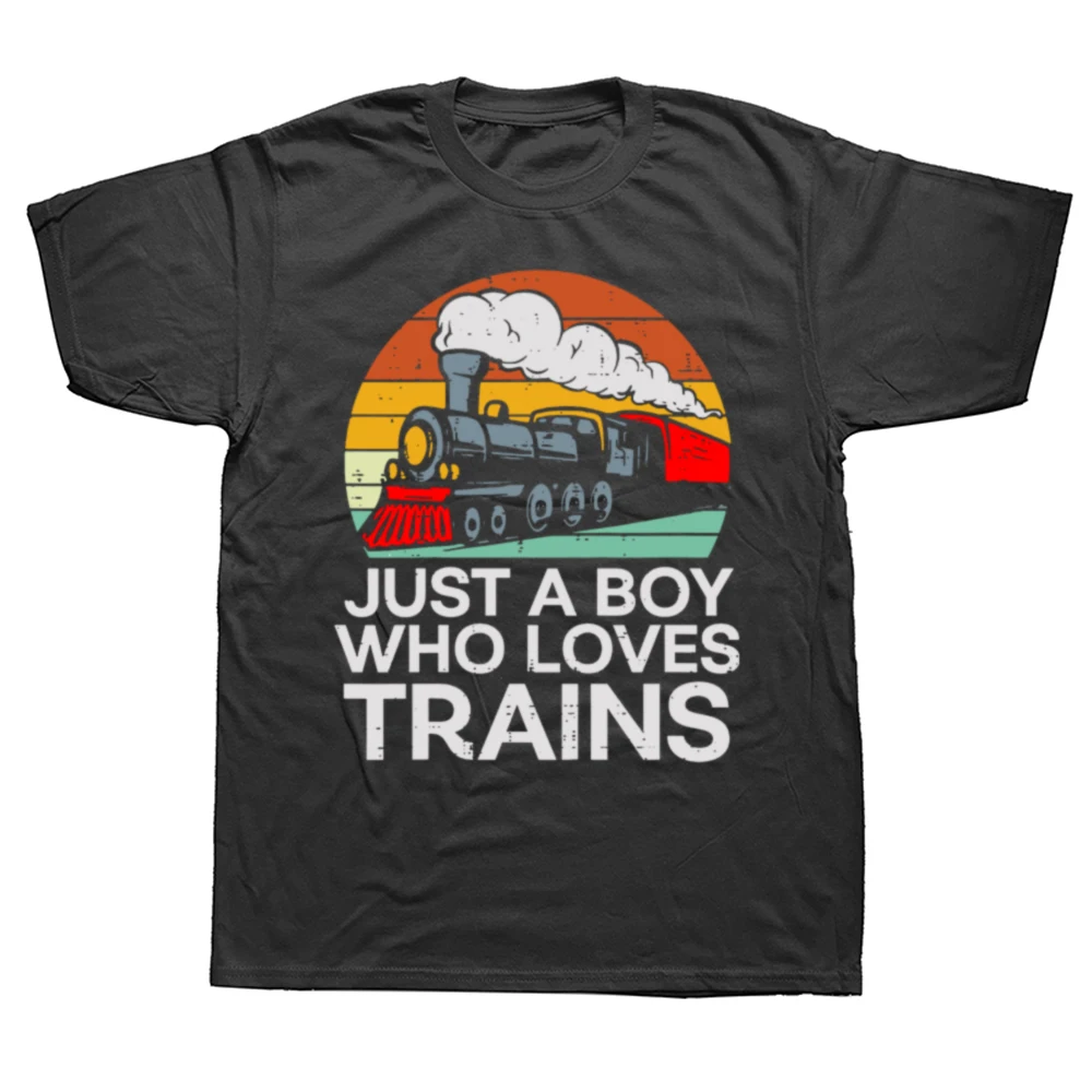 

2025 new model Just AWho Loves Trains Retro T Shirts Summer Graphic Cotton Streetwear Short Sleeve Railroad Train Lovers Gifts T