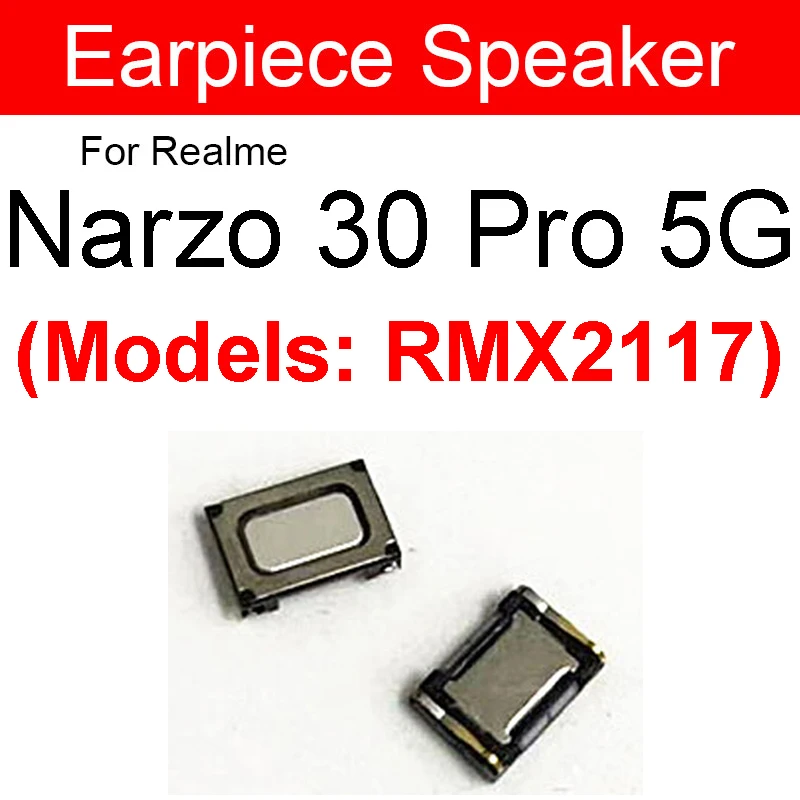 Earpiece Speaker For Realme Narzo 10 20 30 50 Pro 10A 20S 50A 50i Prime 4G 5G Earphone Speaker Sound Flex Cable Parts