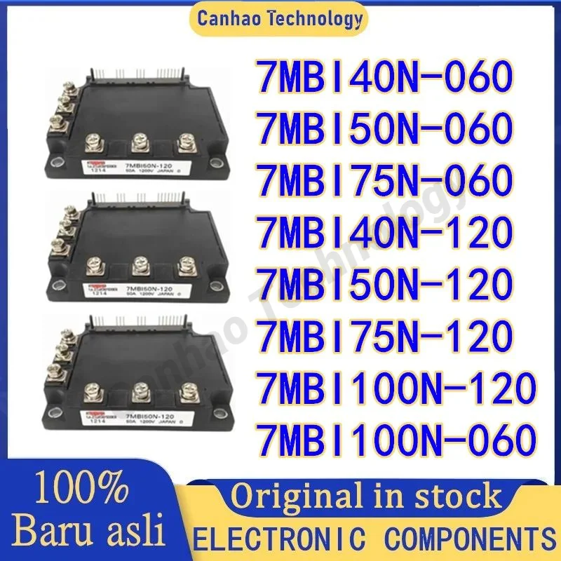 

NEW MODULE 7MBI40N-060 7MBI50N-060 7MBI75N-060 7MBI100N-060 7MBI40N-120 7MBI50N-120 7MBI75N-120 7MBI100N-120